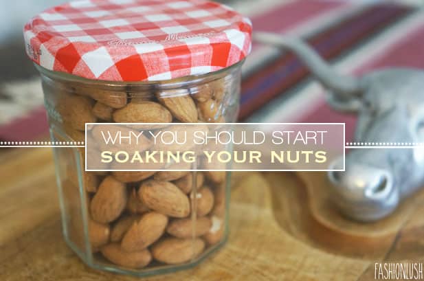 Why You Should Start Soaking Your Nuts