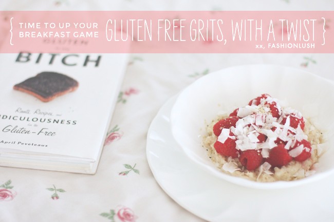 Time to Up Your Breakfast Game: Gluten Free Grits, With A Twist