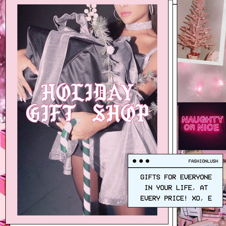 The Fashionlush 2019 Gift Guide is LIVE!