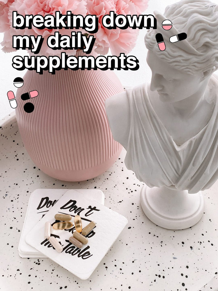 Breaking Down my Daily Supplements for Thyroid Health (& more)