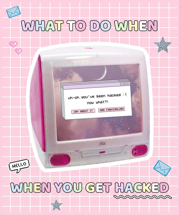 SO- I GOT HACKED :( here’s exactly what I did…