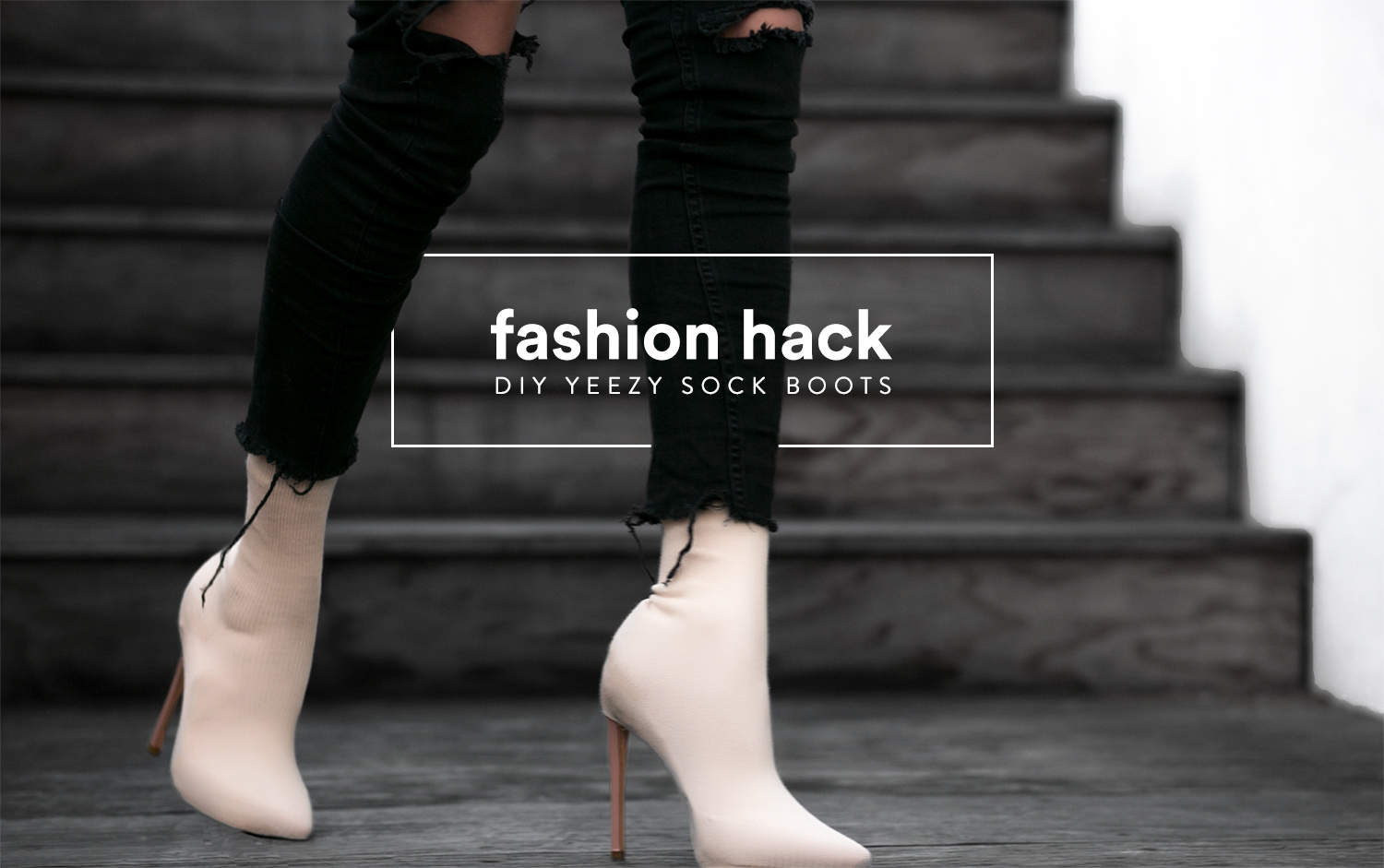 fashionlush, diy, yeezy sock boot