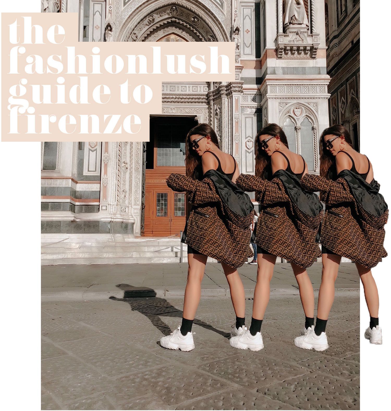 fashionlush, guide to florence, fashion bloggerr